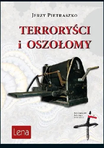 Książka - Terroryści i oszołomy