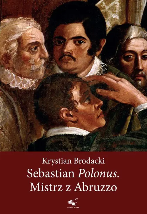 Książka - Sebastian Polonus Mistrz z Abruzzo