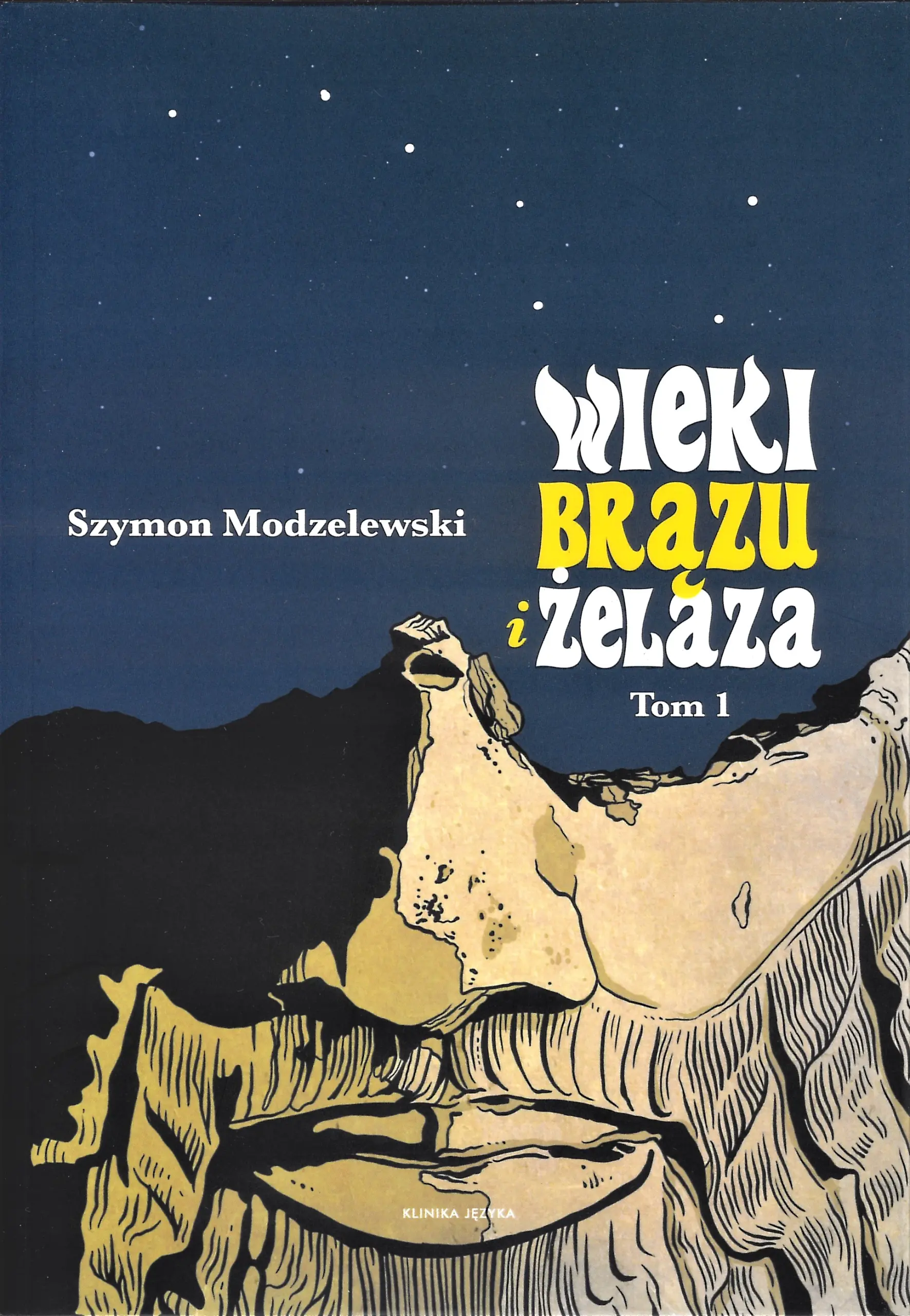 Książka - Wieki brązu i żelaza. Tom 1