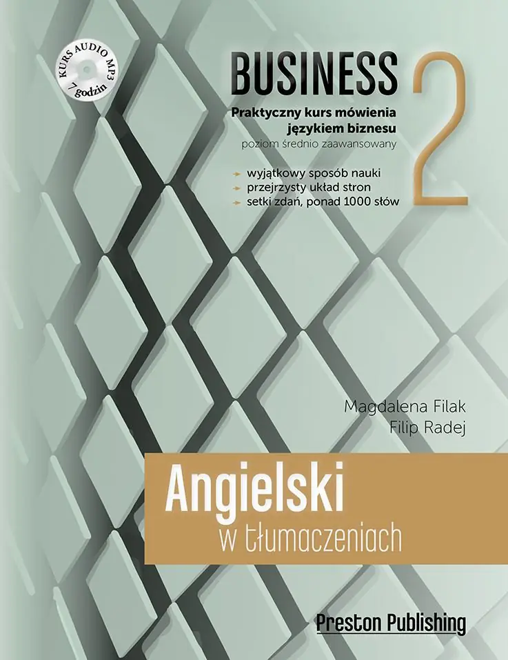 Książka - Angielski w tłumaczeniach. Business 2. Praktyczny kurs mówienia językiem biznesu. Poziom średnio zaawansowany + CD