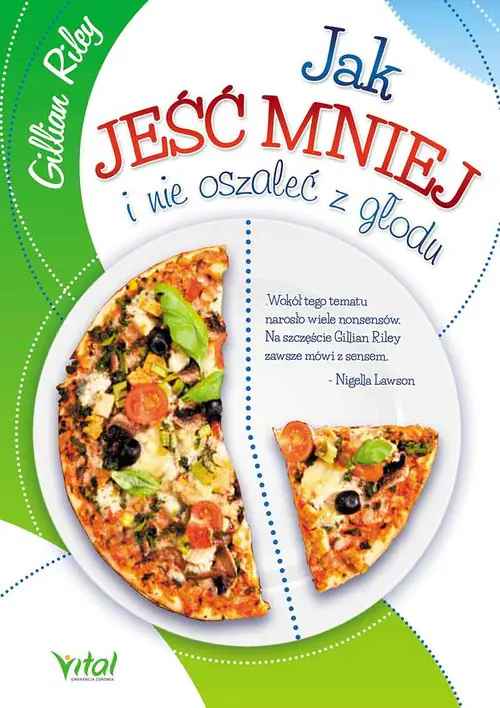 Książka - Jak jeść mniej i nie oszaleć z głodu