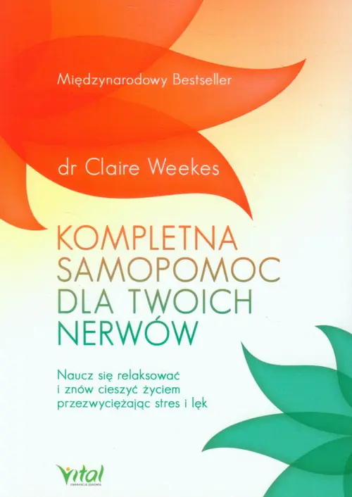 Książka - Kompletna samopomoc dla twoich nerwów