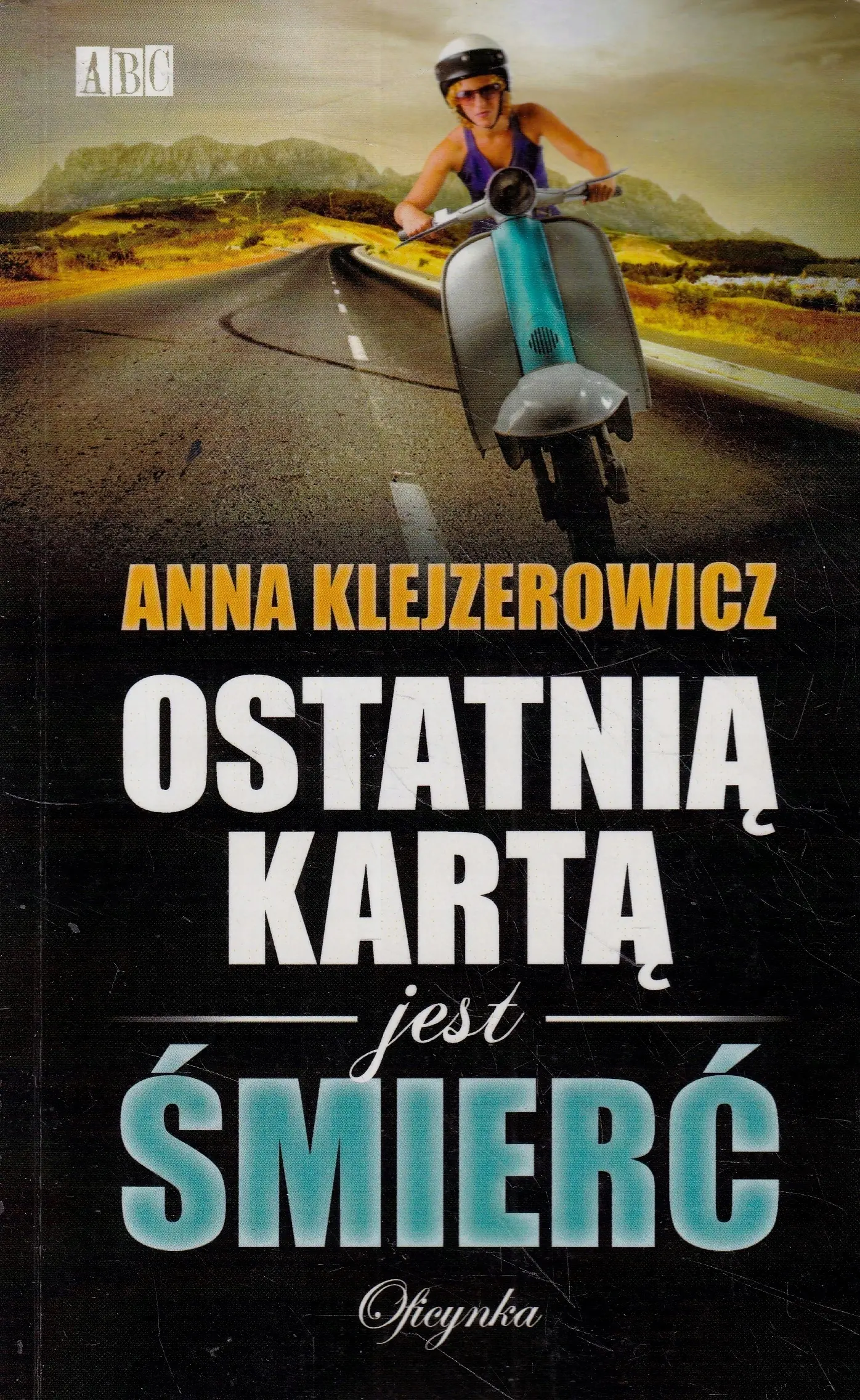 Książka - Ostatnią kartą jest śmierć