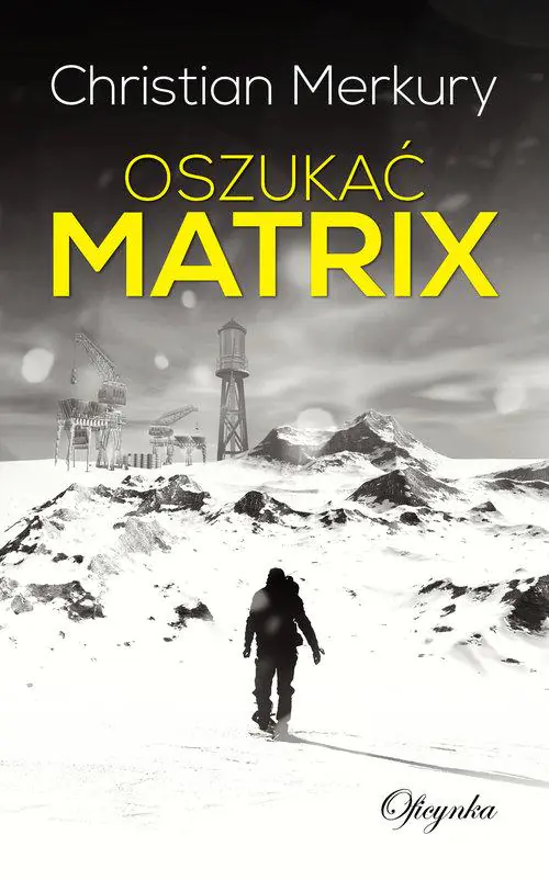 Książka - Oszukać matrix
