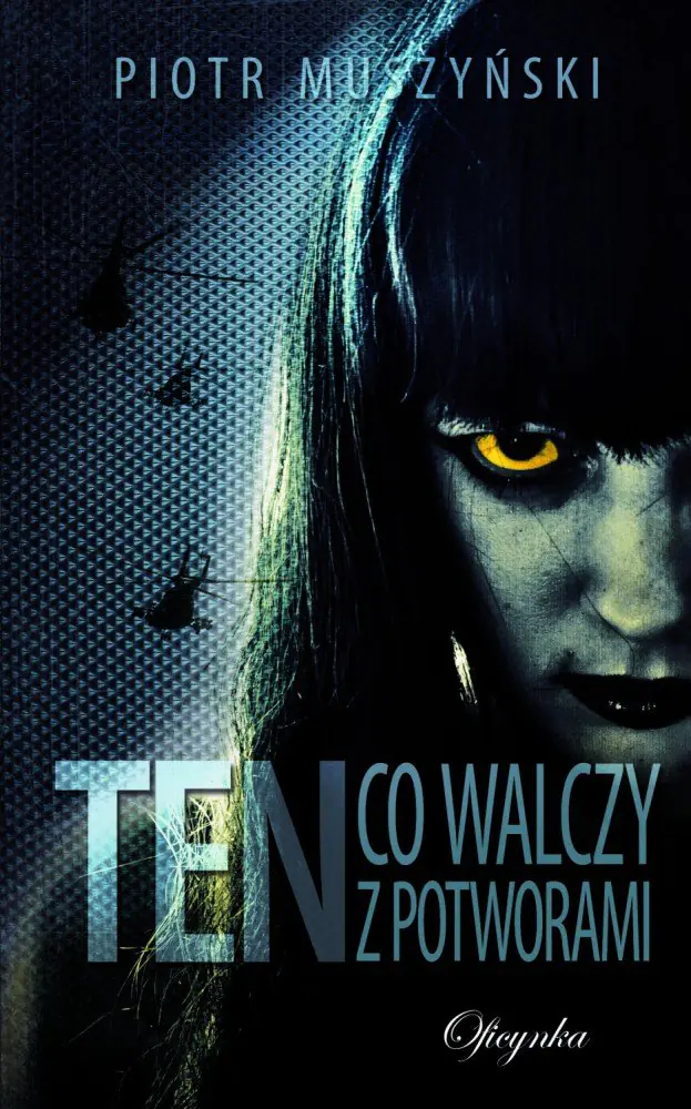 Książka - Ten co walczy z potworami