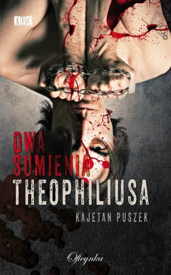 Książka - Dwa sumienia Theophilusa
