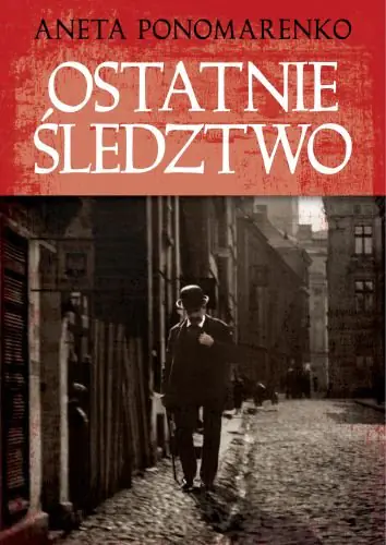 Książka - Ostatnie śledztwo