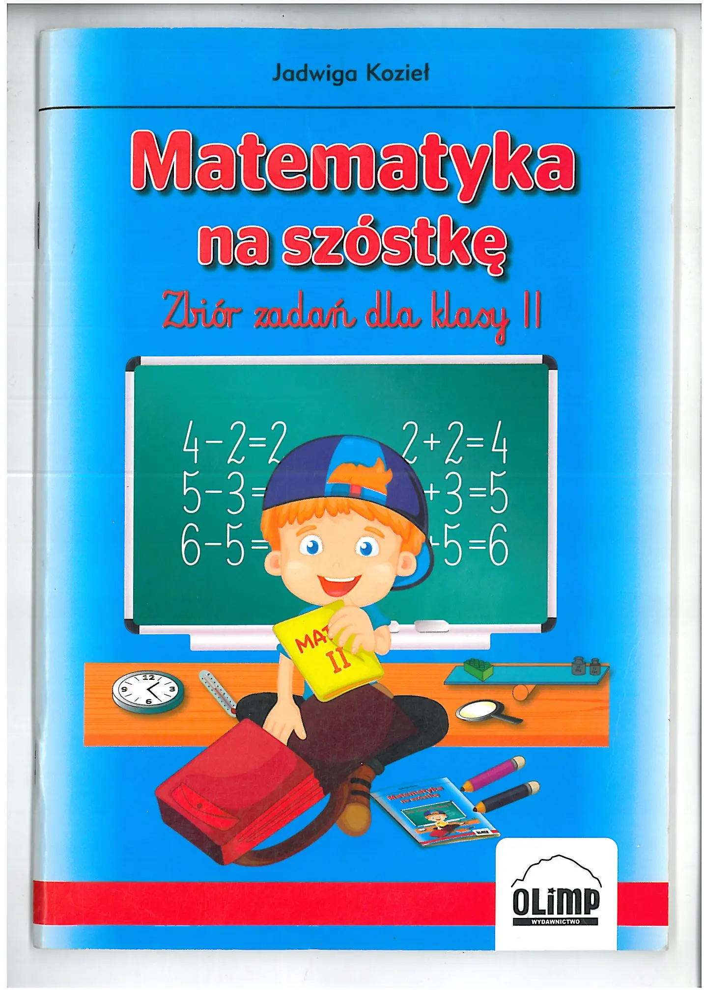 Książka - Matematyka na szóstkę. Zbiór zadań dla klasy 2