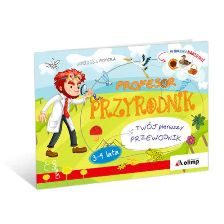 Książka - Profesor Przyrodnik Twój pierwszy przewodnik 3-4 lata
