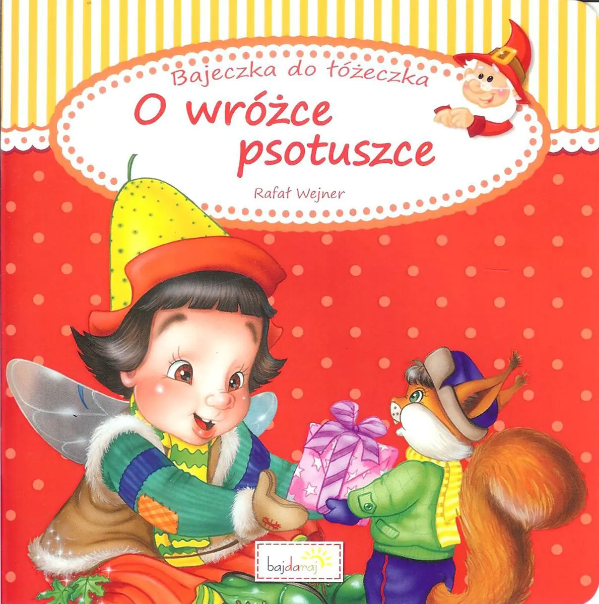 Książka - O wróżce psotuszce