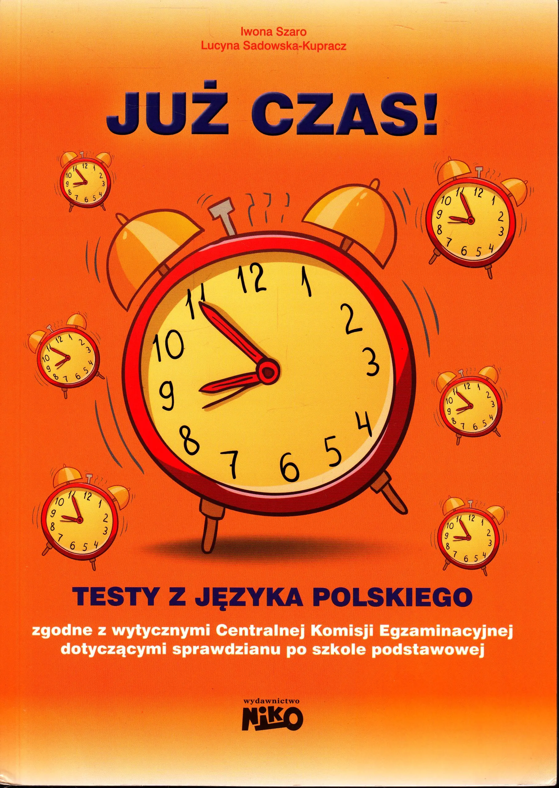 Książka - Już czas! Testy z języka polskiego