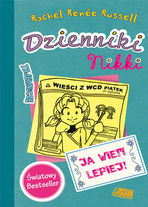 Książka - Dzieniki Nikki. Ja wiem lepiej!