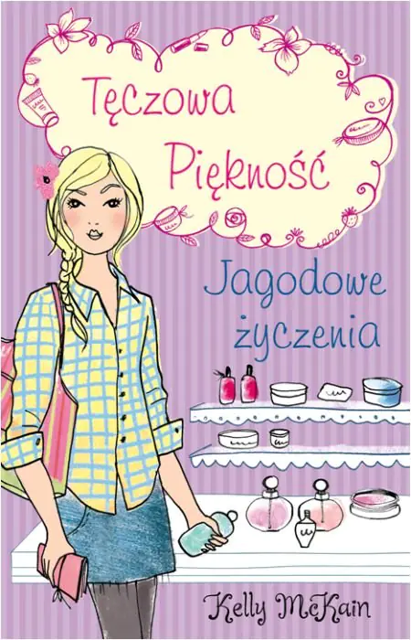 Książka - Tęczowa Piękność. Jagodowe życzenia
