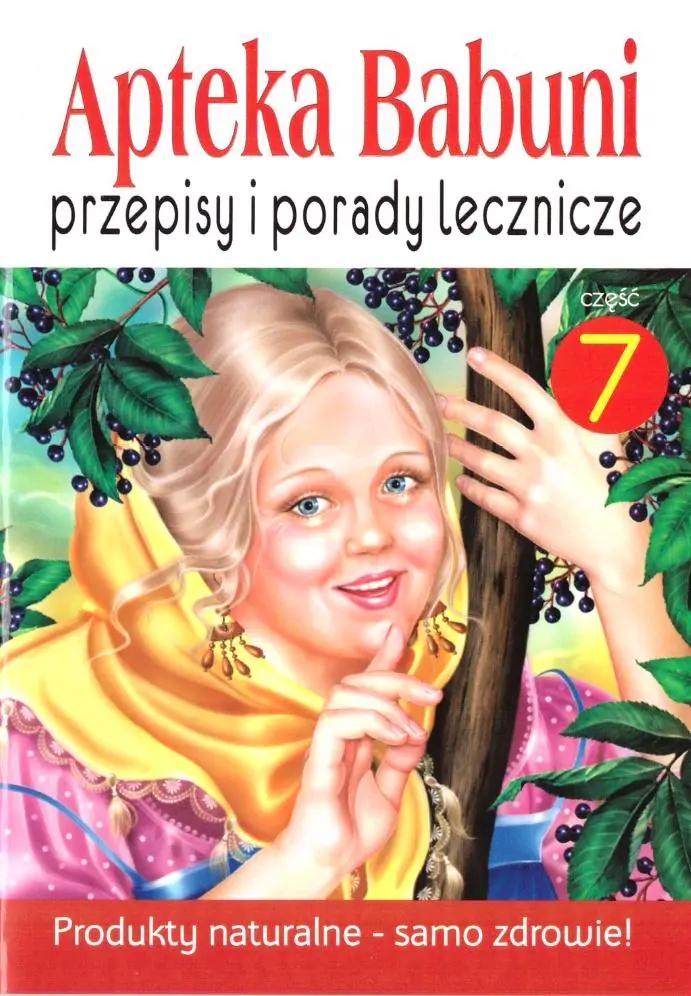 Książka - Przepisy i porady lecznicze. Apteka Babuni. Tom 7