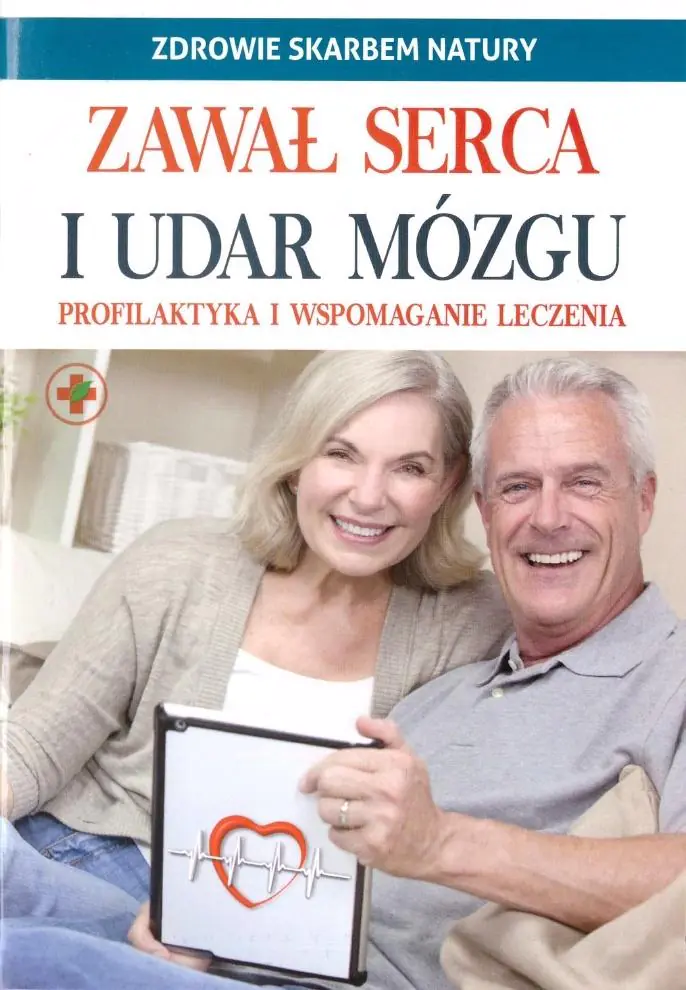 Książka - Zawał serca i udar mózgu. Zdrowie skarbem natury