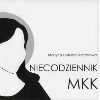 Książka - Niecodziennik MKK