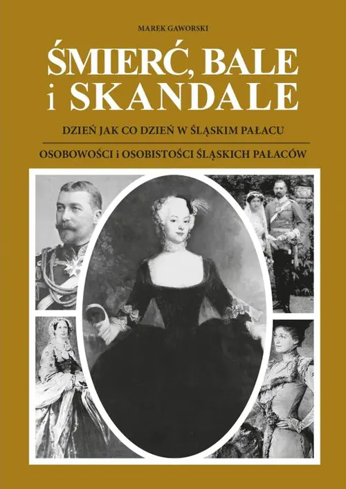 Książka - Śmierć, Bale i Skandale