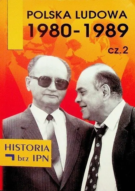 Książka - Polska ludowa 1980 - 1989 Część 2