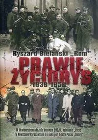 Prawie życiorys 1939-1956