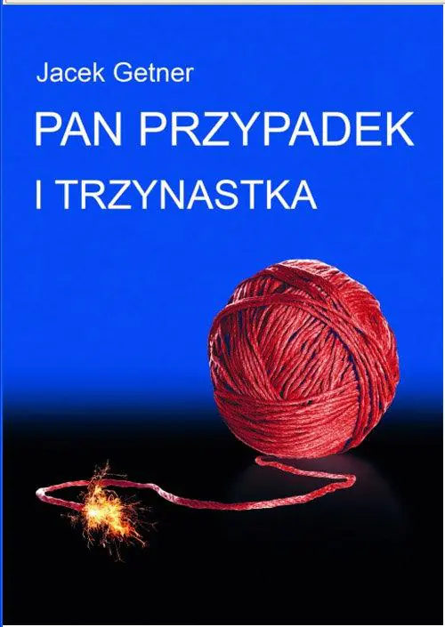 Książka - Pan Przypadek i trzynastka