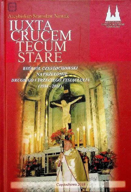 Książka - Iuxta crucem tecum stare