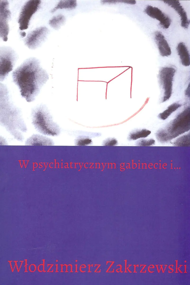 Książka - W psychiatrycznym gabinecie i...