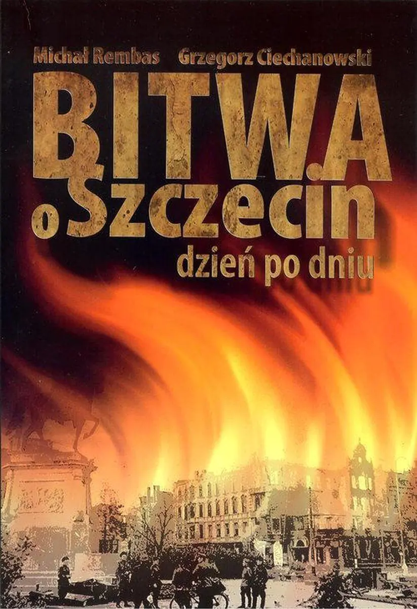 Książka - Bitwa o Szczecin dzień po dniu