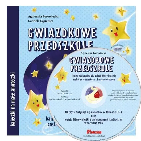 Książka - Gwiazdkowe przedszkole - bajka edukacyjna...