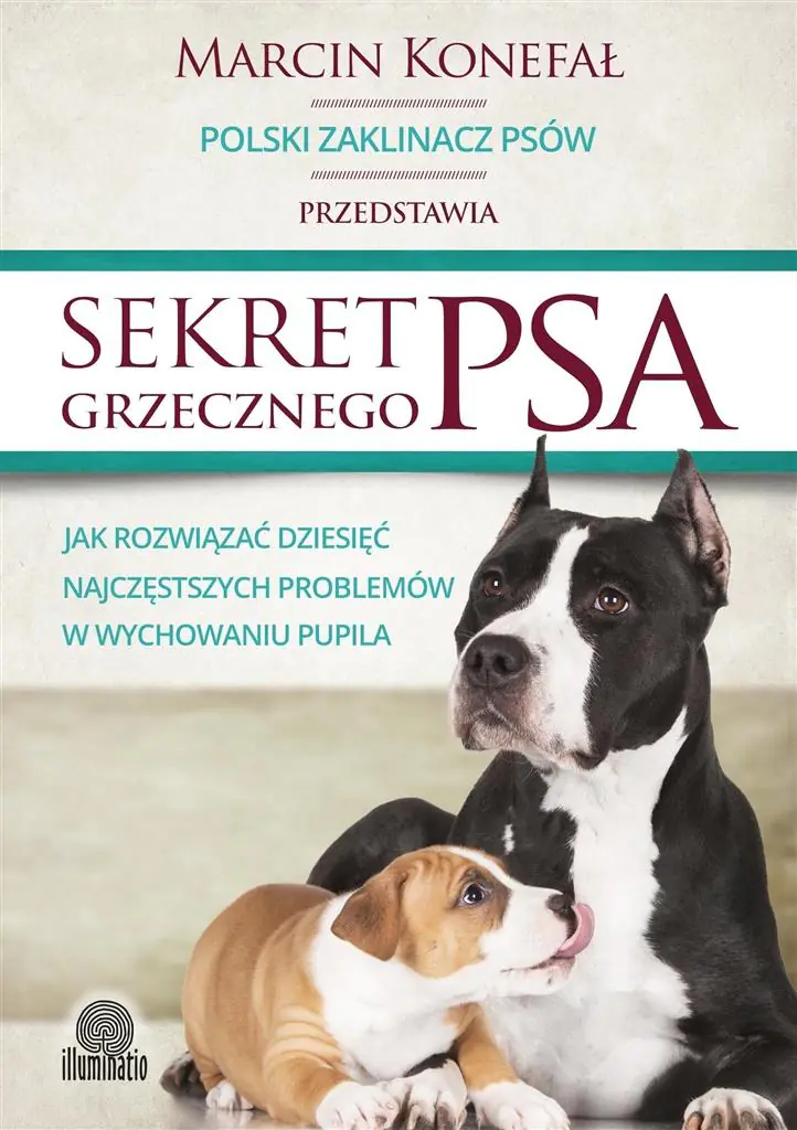 Książka - Sekret grzecznego psa. Jak rozwiązać dziesięć najczęstszych problemów w wychowaniu pupila