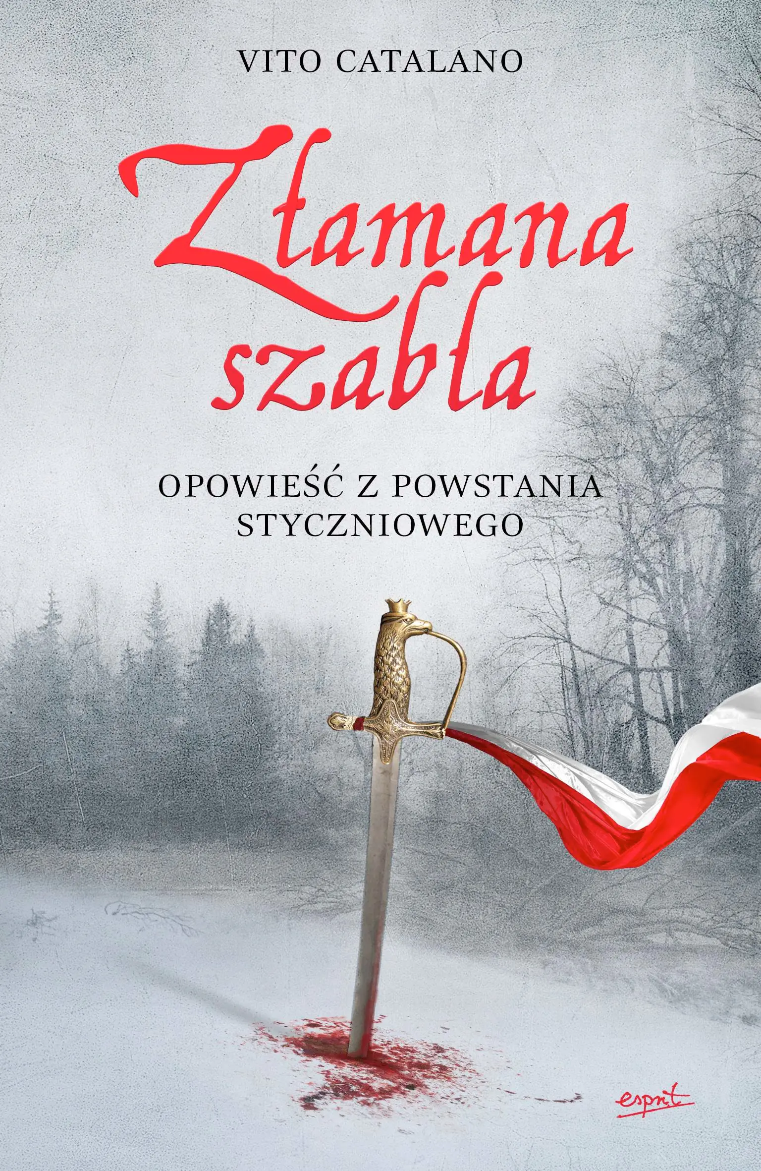 Książka - Złamana szabla. Opowieść z powstania styczniowego