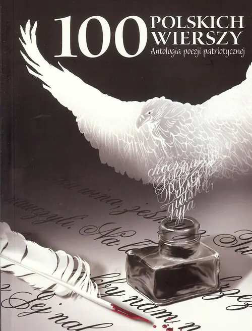 Książka - 100 polskich wierszy. Antologia poezji patriotycznej