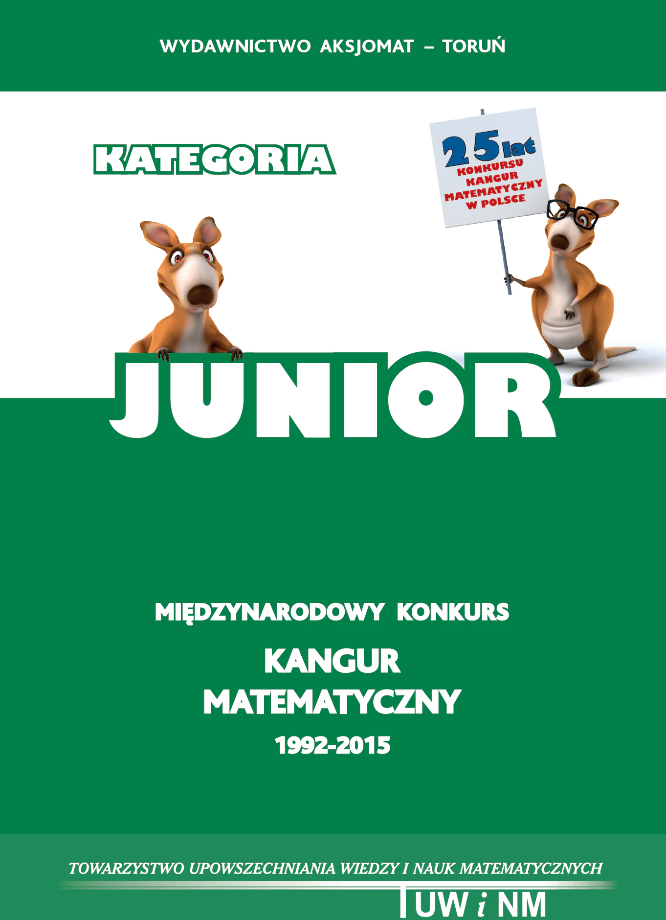 Książka - Kangur4 matematyka z wesołym kangurem junior 2015
