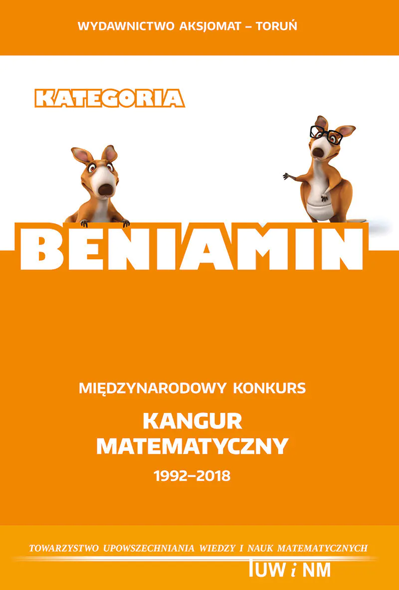 Książka - Matematyka z wesołym Kangurem. Kangur matematyczny 1992-2018
