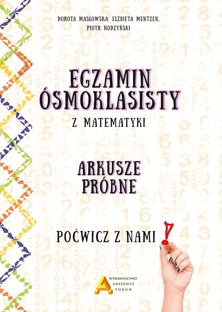 Egzamin ósmoklasisty z matematyki. Arkusze próbne