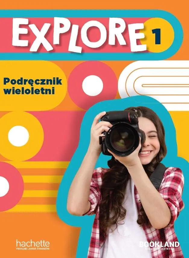 Książka - Explore 1. Podręcznik wieloletni