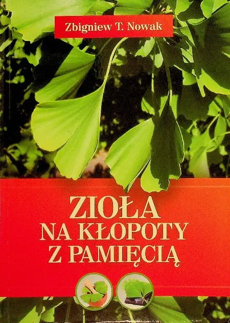Książka - Zioła na kłopoty z pamięcią