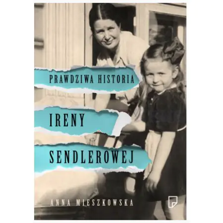 Prawdziwa historia Ireny Sendlerowej