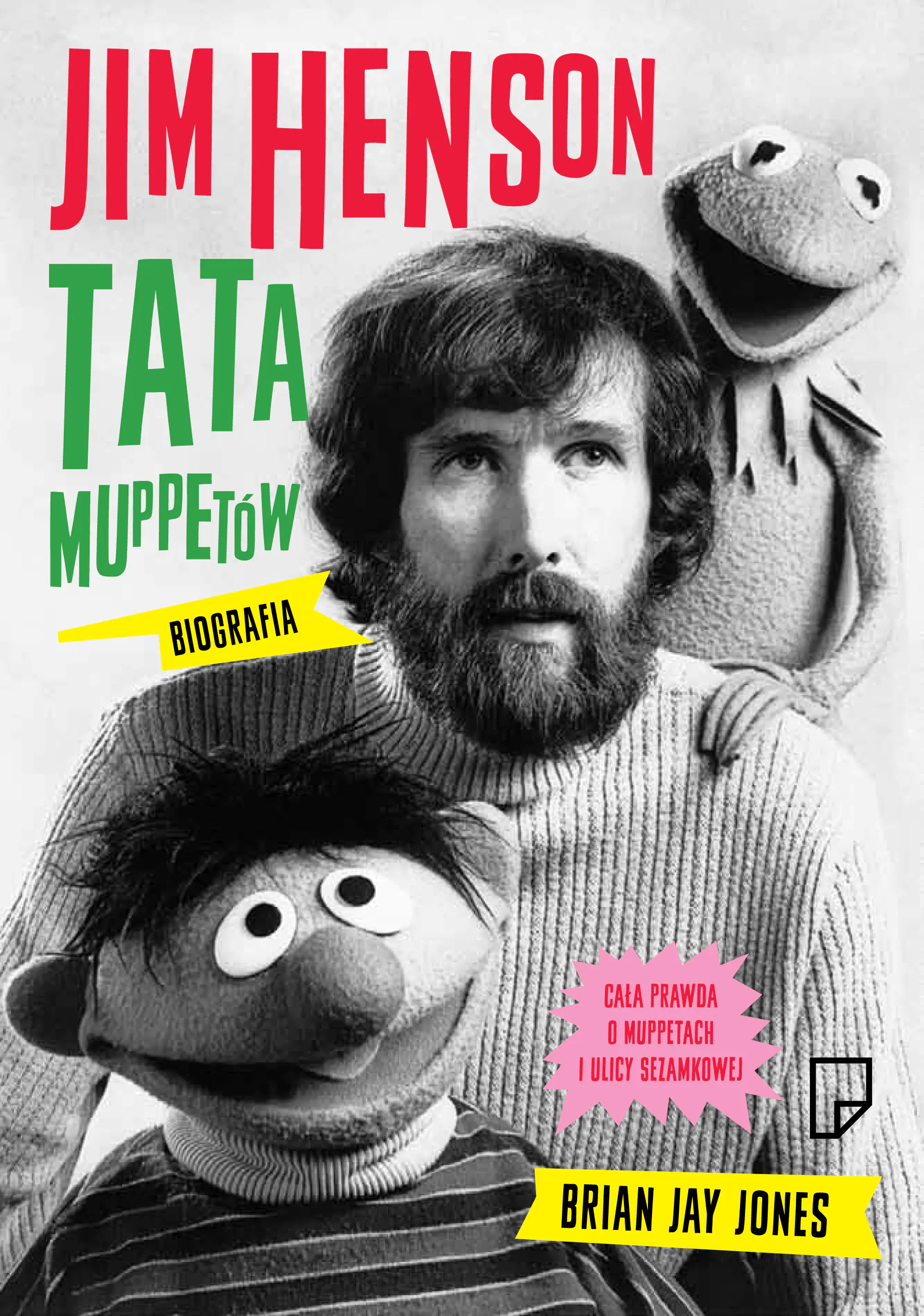 Książka - Jim Henson. Tata Muppetów