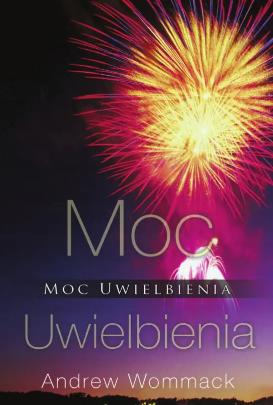 Książka - Moc uwielbienia