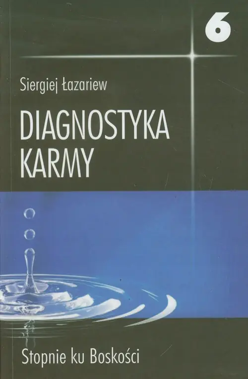 Książka - Stopnie ku Boskości. Diagnostyka karmy. Księga 6