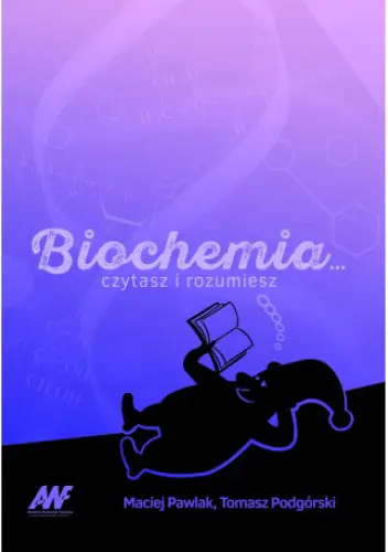 Książka - BIOCHEMIA czytasz i rozumiesz