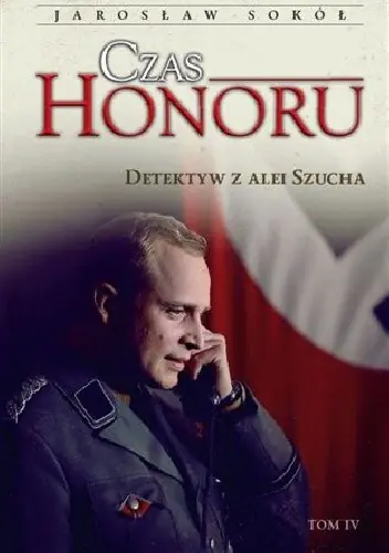 Książka - CZAS HONORU - DETEKTYW Z ALEI SZUCHA