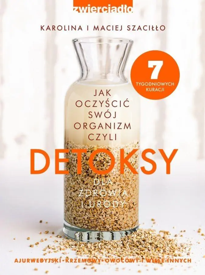Książka - Detoksy. Jak oczyścić swój organizm