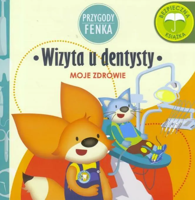 Książka - Wizyta u dentysty. Przygody Fenka
