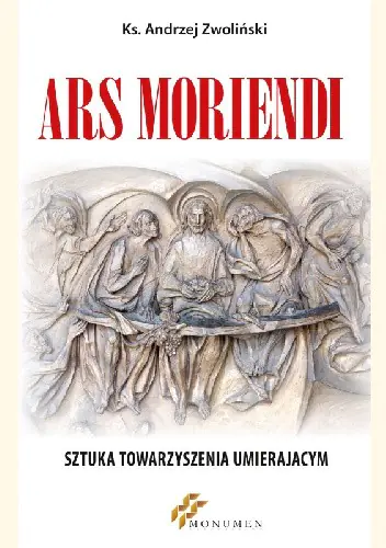 Książka - Ars moriendi. Sztuka towarzyszenia umierającym