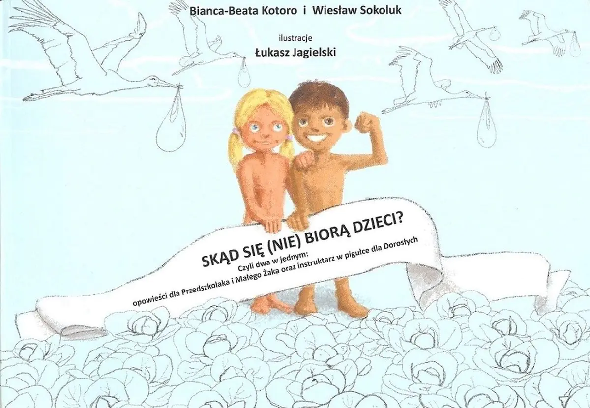 Książka - Skąd się (nie) biorą dzieci?