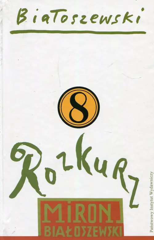 Książka - Rozkurz. Utwory zebrane. Tom 8