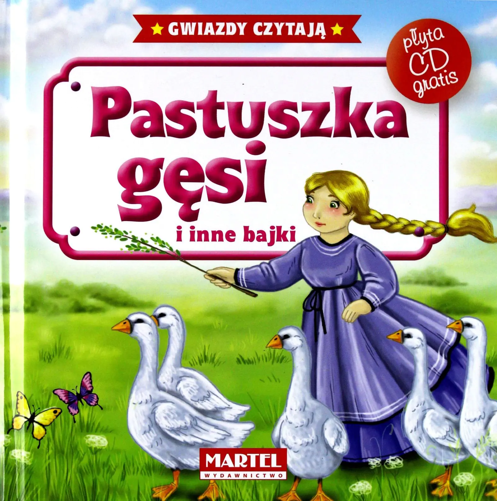 Książka - Pastuszka gęsi i inne bajki + CD