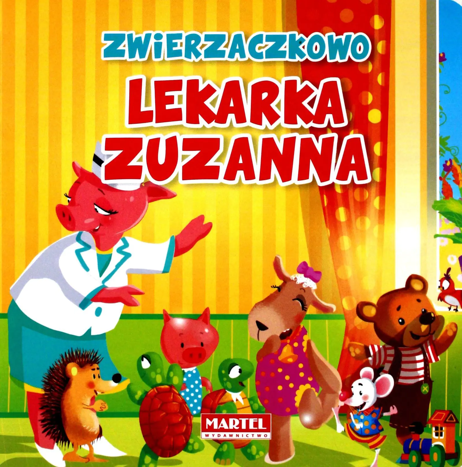 Książka - Zwierzaczkowo. Lekarka Zuzanna