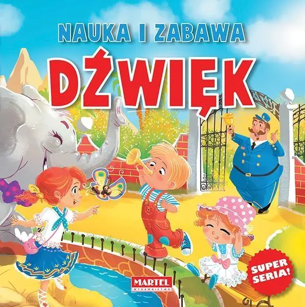 Książka - Nauka i zabawa - Zmysły - Dźwięk